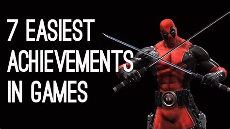 The 7 Easiest Achievements In Games Youtube