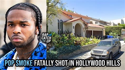 Pop Smoke Fatally Shot In Hollywood Hills Rapcatchup