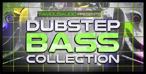 Dubstep Bass Collection Sample Pack By Famous Audio
