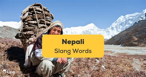 70 Cool Nepali Slang Words To Speak Like A Pro Ling App