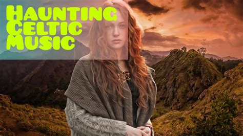 Melodic Celtic Music Youtube