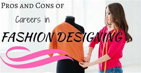 Top 19 Pros And Cons Of Careers In Fashion Designing Wisestep
