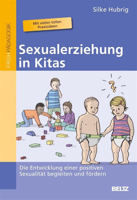 Sexualerziehung In Kitas Von Silke Hubrig Buch 978 3 407 62890 9