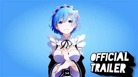 Rezero Season 2 Official Trailer English Sub Youtube
