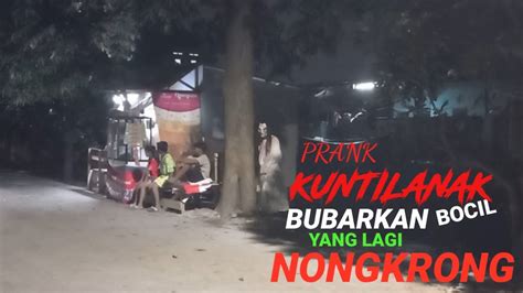 Prank Kuntilanak Bubarkan Bocil Yang Lagi Nongkrong🤣 01602 Youtube