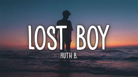 Ruth B Lost Boy Lyrics Youtube