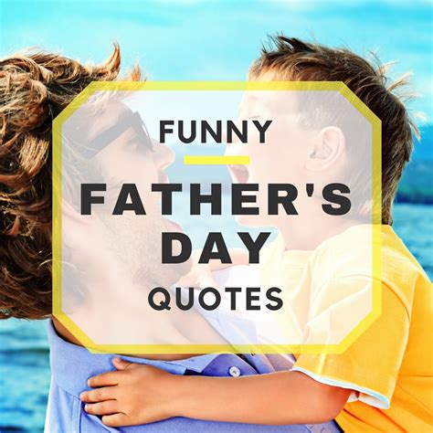 Dad jokes are both beloved and despised—like puns, they're funny because they're so not funny. 20 Funny Father's Day Quotes to Write to Your Dad!