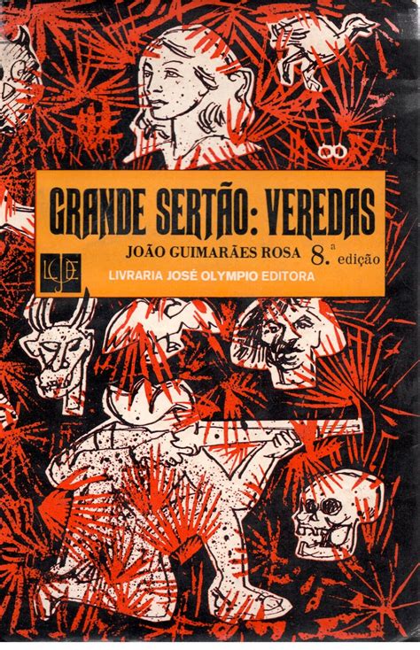 Grande Sertão Veredas Trechos