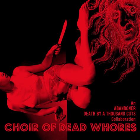 Choir Of Dead Whores Ep By Death By A Thousand Cuts Spotify