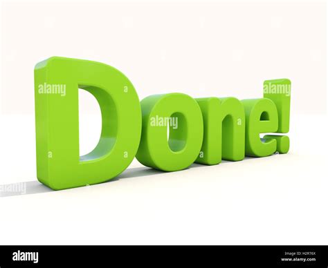 3d Word Done Stock Photo Alamy