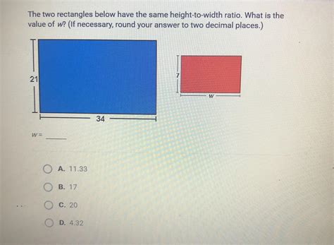Help Please The Two Rectangles Below Have The Same Height To Width