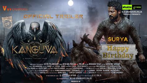 Kanguva Official Trailer Suriya Siva Disha Patani Devi Sri Prasad Studio Green UV C