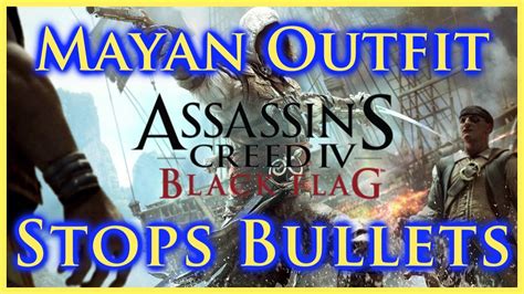 Assassins Creed Iv Black Flag Mayan Outfit Gameplay Stops Bullets