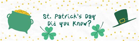 Did You Know St Patricks Day Edition Eyegotcha