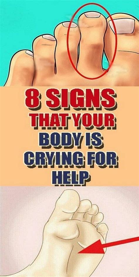 8 Signs That Your Body Is Crying For Help Cry For Help Healthy Tips