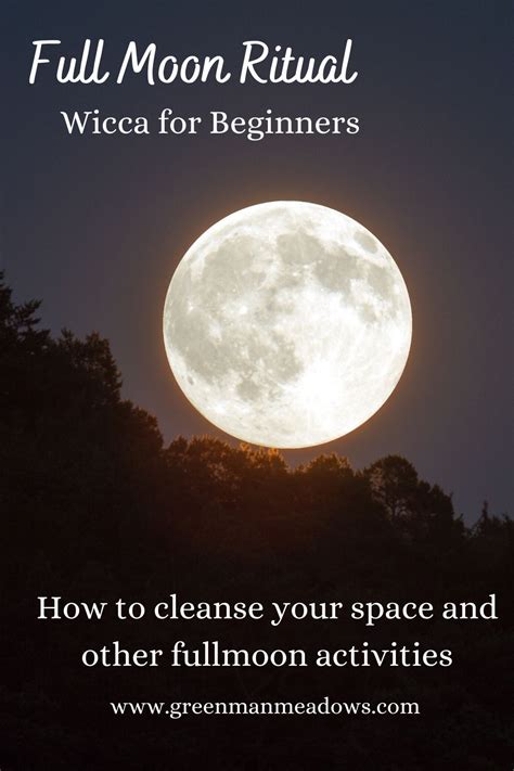 Fullmon Rituals Wicca For Beginners Moon Magic Full Moon Ritual