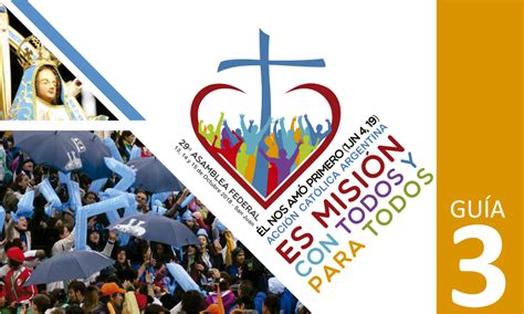 Acción Católica Argentina Damos Otro Paso En Nuestra Preparación