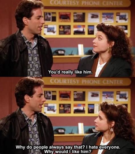 Famous Seinfeld Quotes Elaine Quotesgram