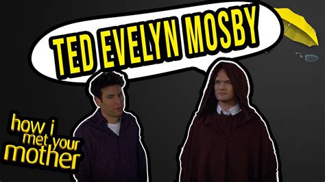 Every Ted Evelyn Mosby How I Met Your Mother Youtube