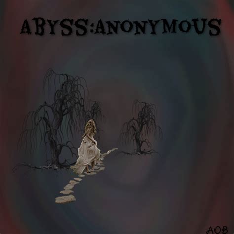 Abyss Anonymous Abyss Of Bliss