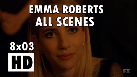 Emma Roberts Ahs Apocalypse 8x03 All Scenes Youtube