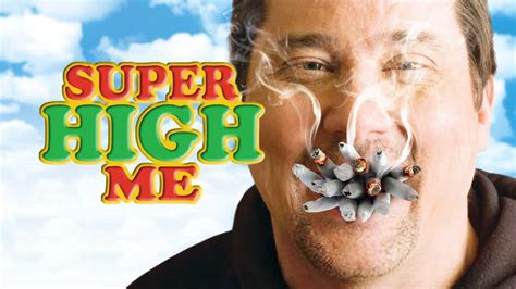 Super High Me 2007 Watch Free Documentaries Online