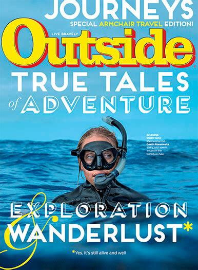 Outside Outside Magazine Outside Magazine Subscription