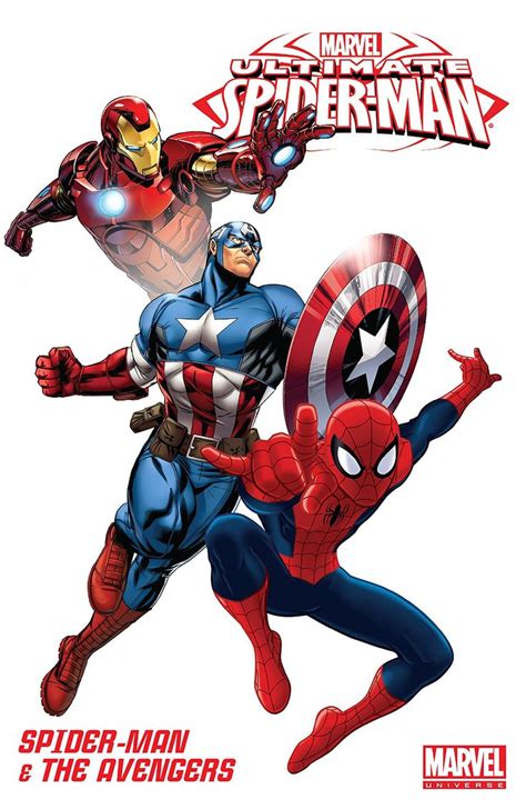 Marvel Universe Ultimate Spider Man And The Avengers Ultimate Spiderman