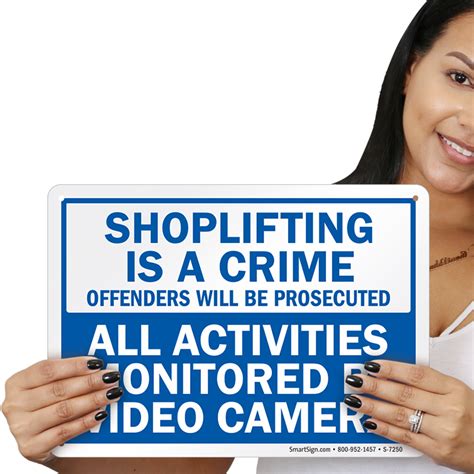 Shoplifting Is Crime Offenders Prosecuted Sign Sku S 7250
