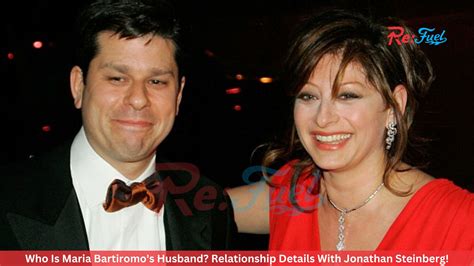 Who Is Maria Bartiromos Husband Relationship Details With Jonathan Steinberg Fitzonetv