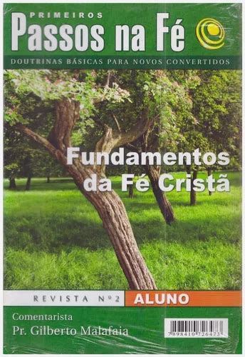 Primeiros Passos Na Fé Nº 2 Fundamentos Da Fé Cristã Aluno Mercadolivre