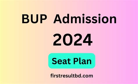 Bup Seat Plan 2024 Download Fstfsssfass And Fbs First Result Bd