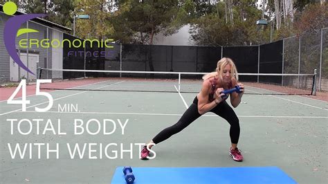 45 Minute Total Body Workout With Weights Youtube