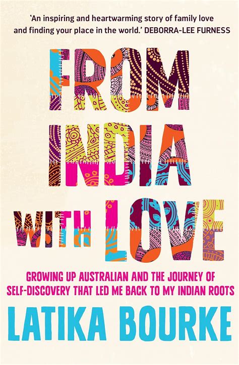 From India With Love Growing Up Australian And The Journey Of Self Discovery That Led Me Back