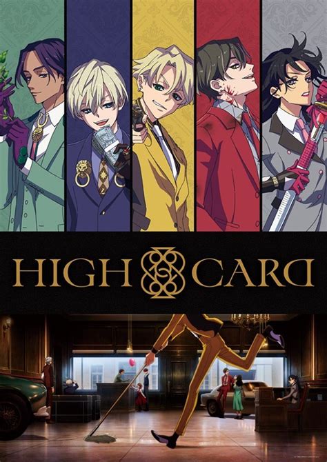 High Card Anime To Be Released In 2023 Five New Old Will Perform The
