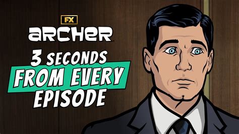 Three Seconds From Every Episode Of Archer Fx Youtube