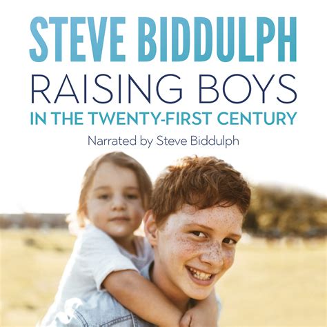 Raising Boys In The 21st Century Audiobook By Steve Biddulph Official