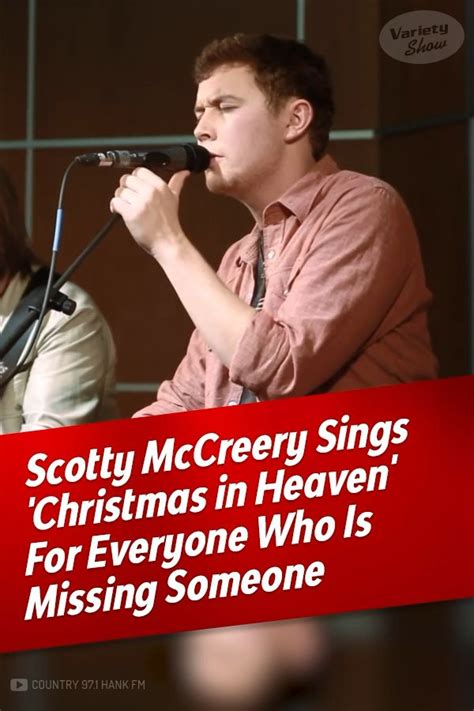 Santa claus is back in town: Scotty McCreery Sings 'Christmas in Heaven' For Everyone ...