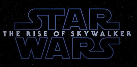 Star Wars Episode 9 Has Officially Been Given A Title Slashgear