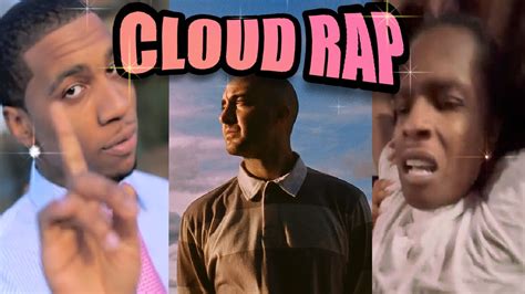 Cloud Rap And Its Pioneers Youtube