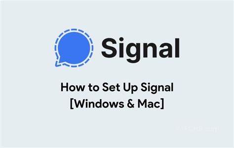 How To Setup And Link Signal To Your Desktop Windows And Mac