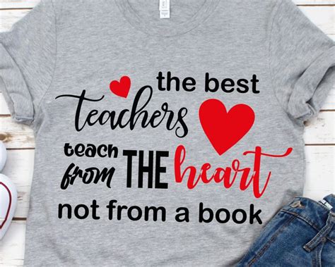 The Best Teachers Teach From The Heart Not From A Book Svg Teaching