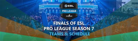 Finals Of Esl Pro League Season 7 Teams Schedule Skinscash Blog