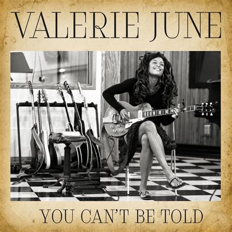 Single Cover Art Valerie June You Cant Be Told 032013 Roots