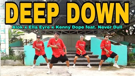 Alok X Ella Eyre X Kenny Dope Feat Never Dull Deep Down Dance Workout Kingz Krew Zumba