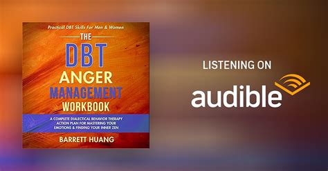 The Dbt Anger Management Workbook By Barrett Huang Audiobook