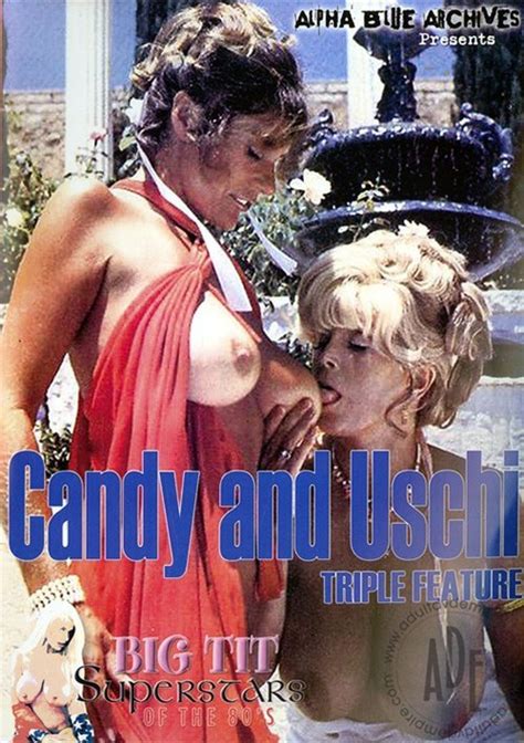 Candy And Uschi Triple Feature Alpha Blue Archives Unlimited