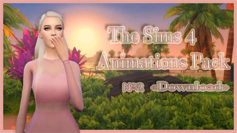 2 Animations Pack Sims 4 Download Youtube