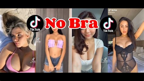 Tik Tok No Bra Challenge Compilation Tik Tok Girls No Bra Youtube