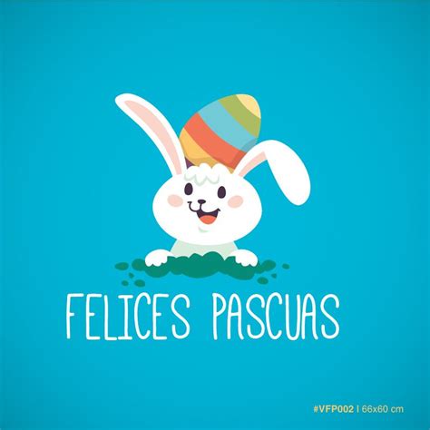 See more ideas about easter graphics, easter flower arrangements, easter frame. Felices Pascuas - #002 | Felices pascuas, Feliz pascua ...